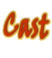 Cast
